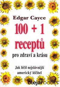 100+1 receptů pro zdraví a krásu