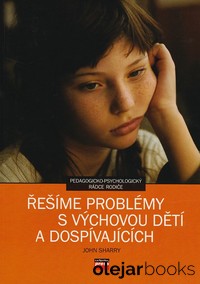 Řešíme problémy s výchovou dětí a dospívajících