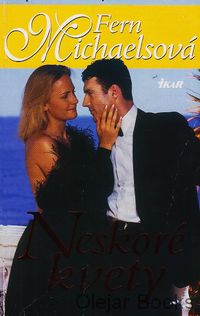 Neskoré kvety