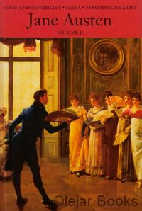 Sense and Sensibility; Emma; Northanger Abbey
