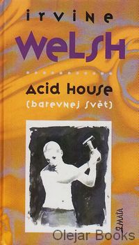 Acid House - Barevnej svět