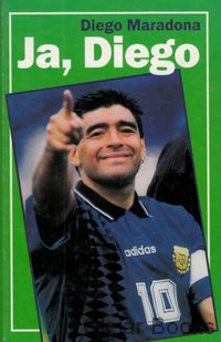 Ja, Diego