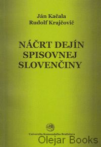 Náčrt dejín spisovnej slovenčiny