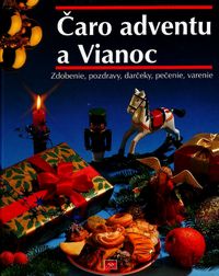 Čaro adventu a Vianoc
