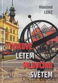 Tiskově letem mluvčího světem
