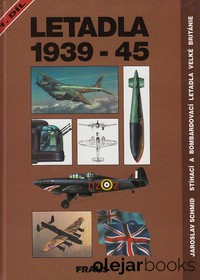 Letadla 1939-45 1. díl