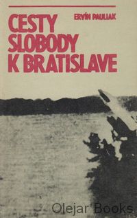 Cesty slobody k Bratislave