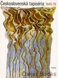 Československá tapiséria 1945 - 1975