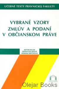 Vybrané vzory zmlúv a podaní v občianskom práve