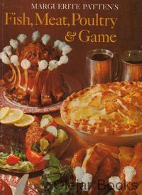 Fish, Meat, Poultry &amp; Game