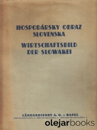 Hospodársky obraz Slovenska / Wirtschaftsbild der Slowakei