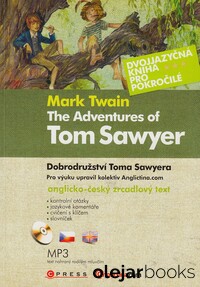 The Adventures of Tom Sawyer; Dobrodružství Toma Sawyera