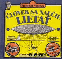 Človek sa naučil lietať