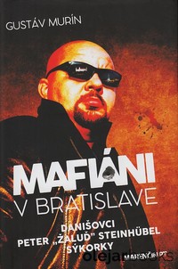 Mafiáni v Bratislave