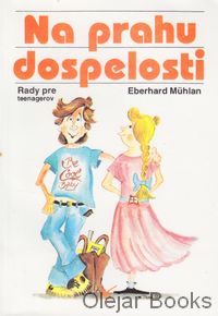 Na prahu dospelosti