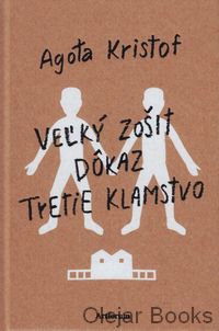 Veľký zošit; Dôkaz; Tretie klamstvo