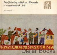 Protifašistický odboj na Slovensku v rozprávaniach ľudu