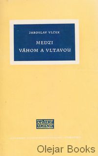 Medzi Váhom a Vltavou
