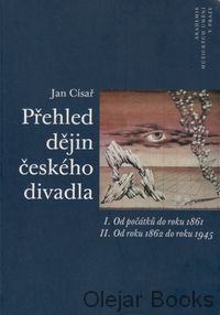 Přehled dějin českého divadla