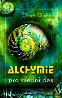 Alchymie pro všední den