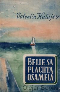 Belie sa plachta osamelá