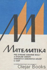 Matematika pre študijné odbory SOŠ a SOU