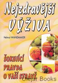 Nejzdravější výživa