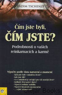 Čím jste byli, čím jste?