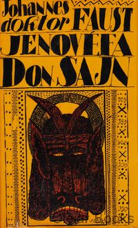 Johannes doktor Faust; Jenovéfa; Don Šajn