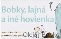 Bobky, lajná a iné hovienka