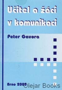 Učitel a žáci v komunikaci