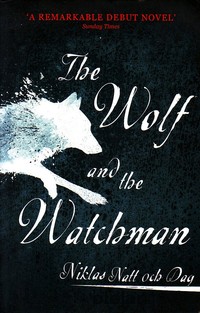 The Wolf and the Watchman 