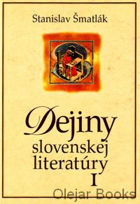 Dejiny slovenskej literatúry I.