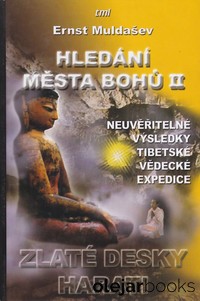 Hledání města bohů II.