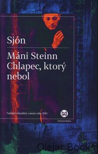 Máni Steinn, Chlapec, ktorý nebol