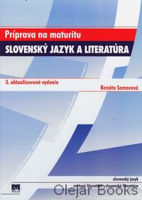 Príprava na maturitu - slovenský jazyk a literatúra