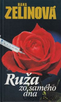 Ruža zo samého dna