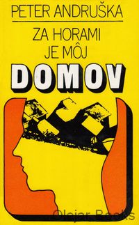 Za horami je môj domov