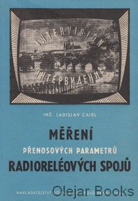Měření přenosových parametrů radioreléových spojů