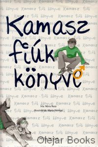 Kamasz fiúk könyve