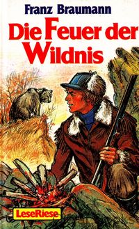 Die Feuer der Wildnis