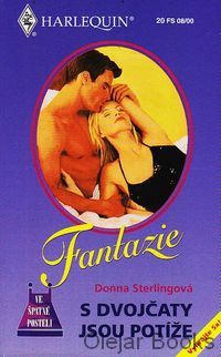 S dvojčaty jsou potíže