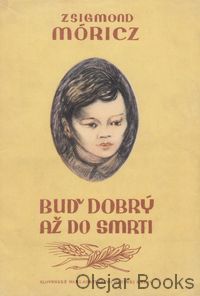 Buď dobrý až do smrti