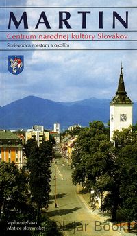 Martin, Centrum národnej kultúry Slovákov