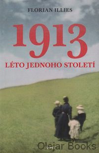 1913 - Léto jednoho století