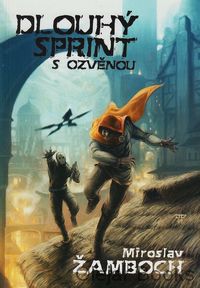 Dlouhý sprint s ozvěnou