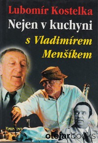 Nejen v kuchyni s Vladimírem Menšíkem