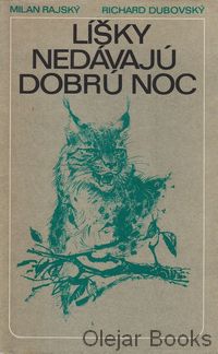 Líšky nedávajú dobrú noc