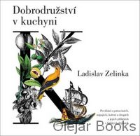 Dobrodružství v kuchyni