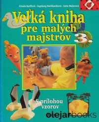 Veľká kniha pre malých majstrov